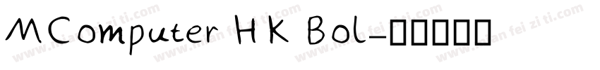 MComputer HK Bol字体转换